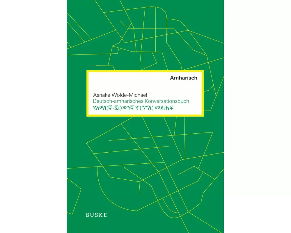 Deutsch-amharisches Konversationsbuch