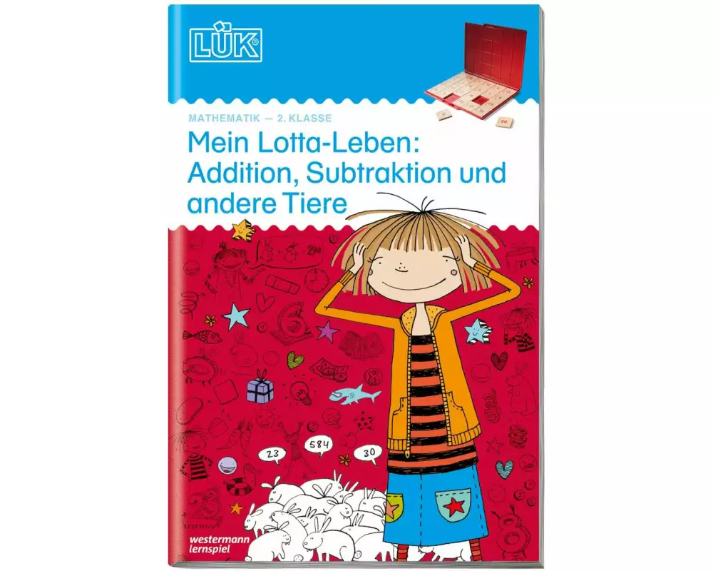 LÜK. Mein Lotta-Leben: Addition, Subtraktion und andere Tiere