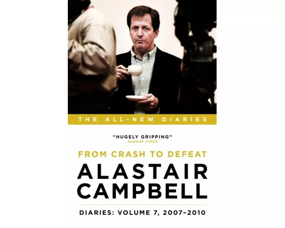 Alastair Campbell Diaries: Volume 7