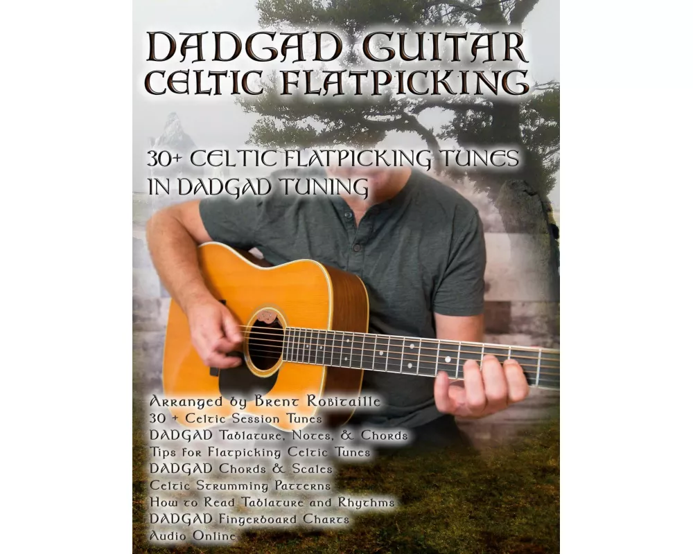 Dadgad Guitar - Celtic Flatpicking