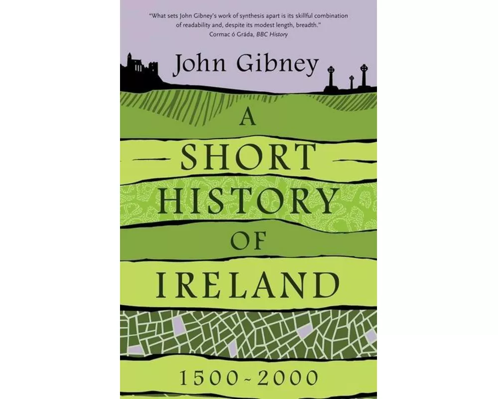A Short History of Ireland, 1500-2000