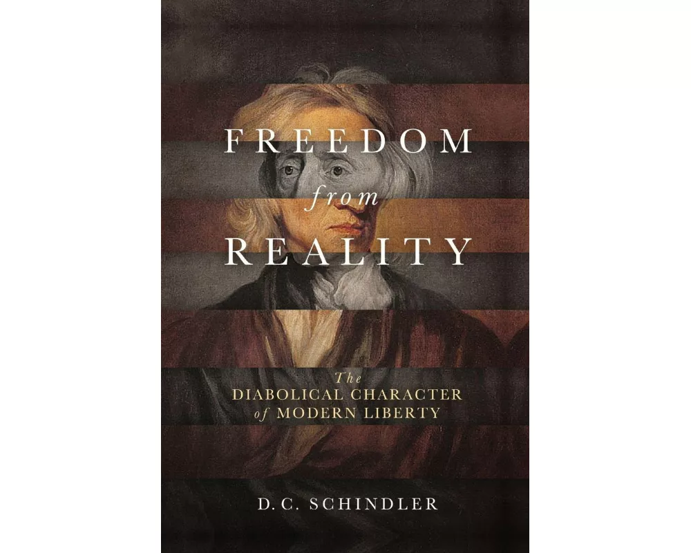 Freedom from Reality