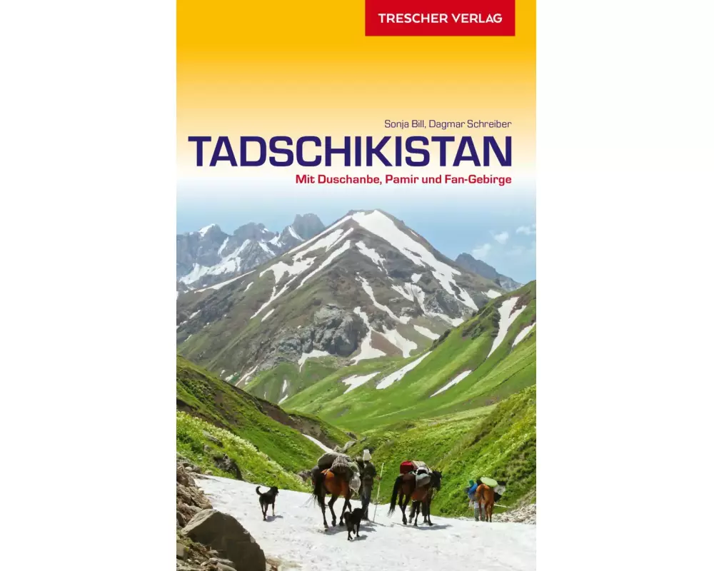 TRESCHER Reiseführer Tadschikistan