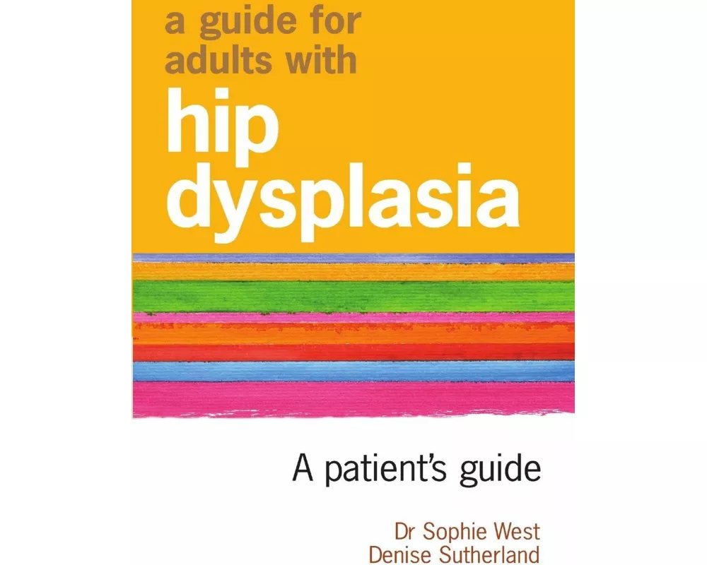 A Guide for Adults with Hip Dysplasia