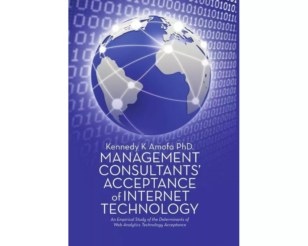 Management Consultants' Acceptance of Internet Technology