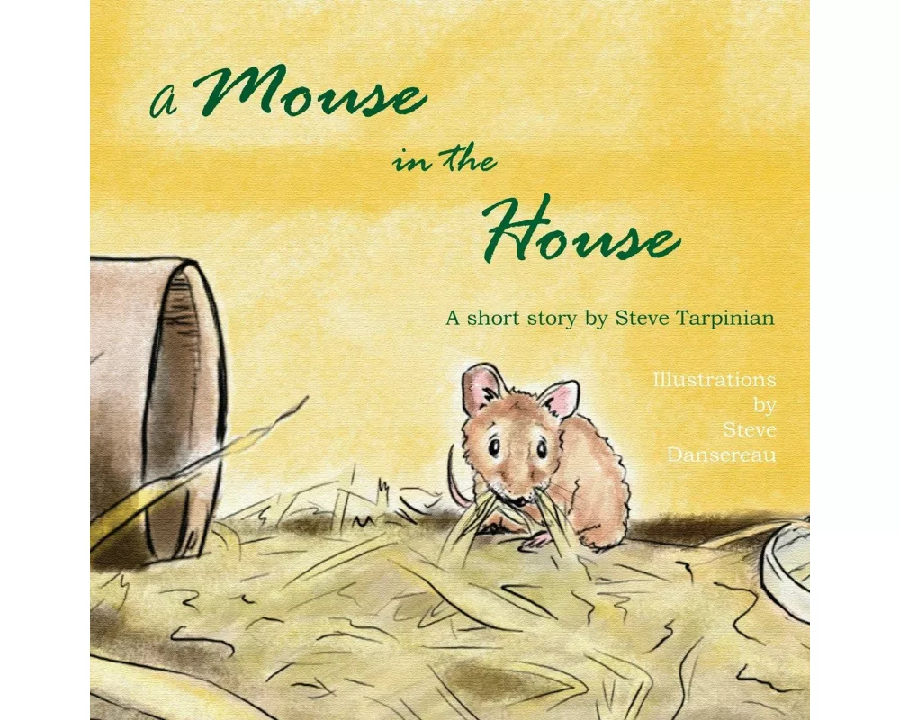 A Mouse in the House