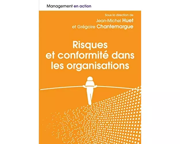Risques et conformités dans les organisations