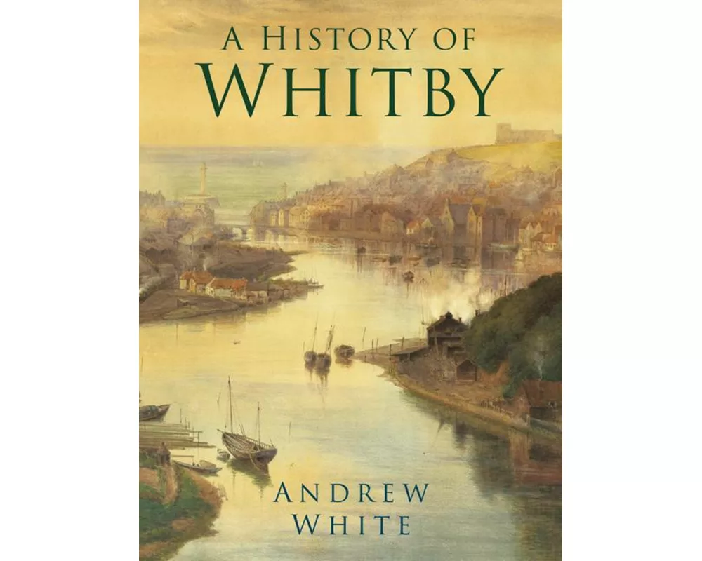 A History of Whitby