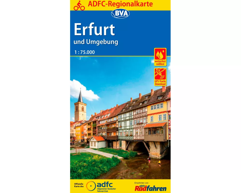 ADFC-Regionalkarte Erfurt und Umgebung, 1:75.000, mit Tagetourenvorschlägen, reiß- und wetterfest, E-Bike-geeignet, GPS-Tracks Download