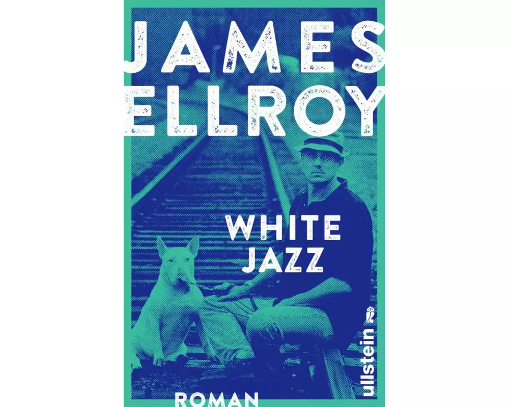 White Jazz (Das L.A.-Quartett 4)