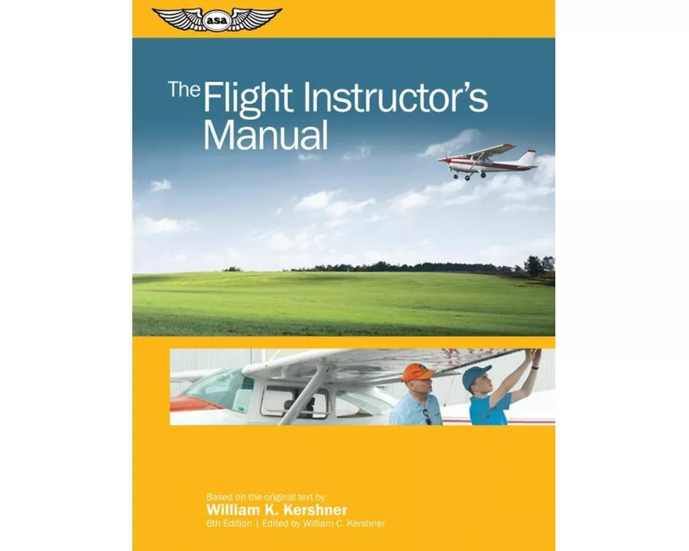 The Flight Instructor's Manual