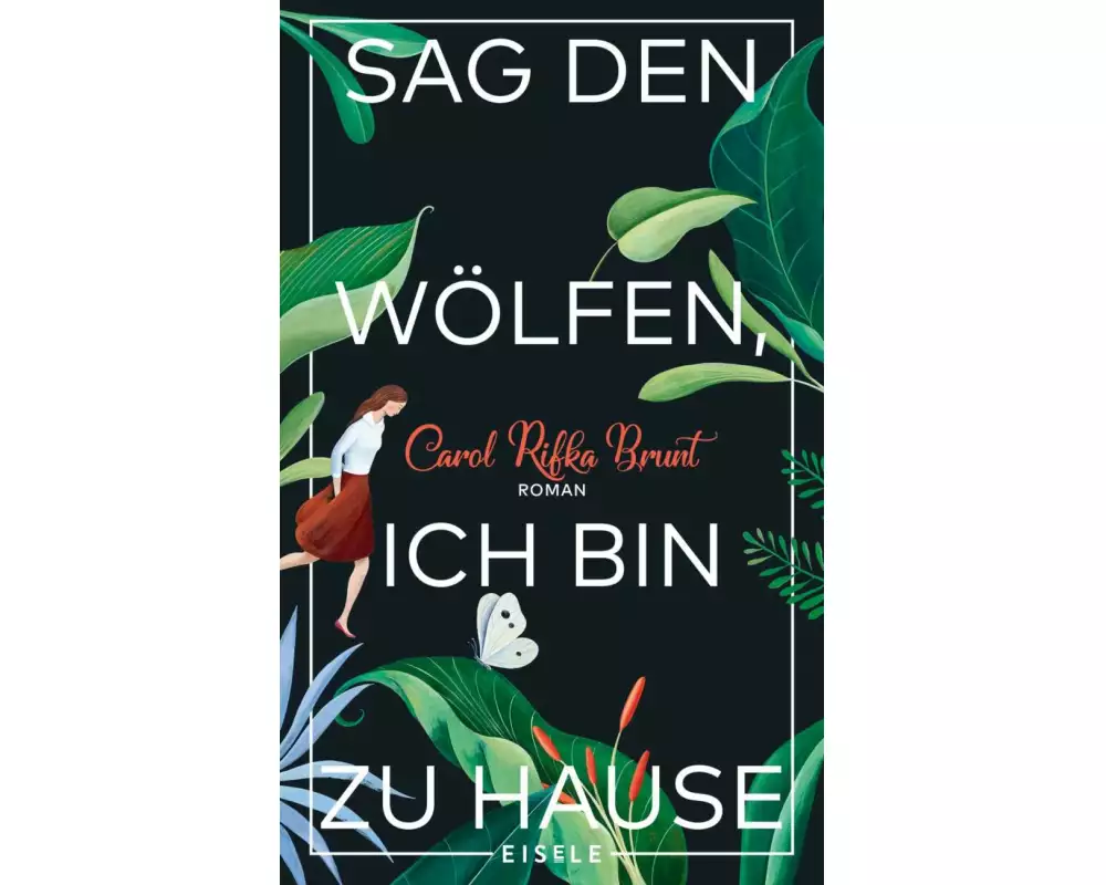 Sag den Wölfen, ich bin zu Hause