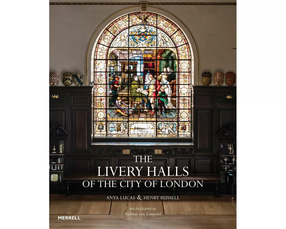 The Livery Halls of the City of London
