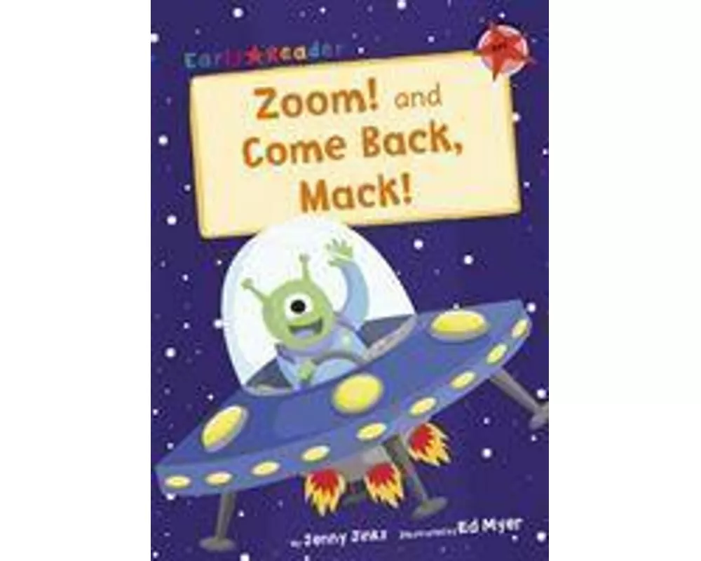 Zoom! and Come Back, Mack!