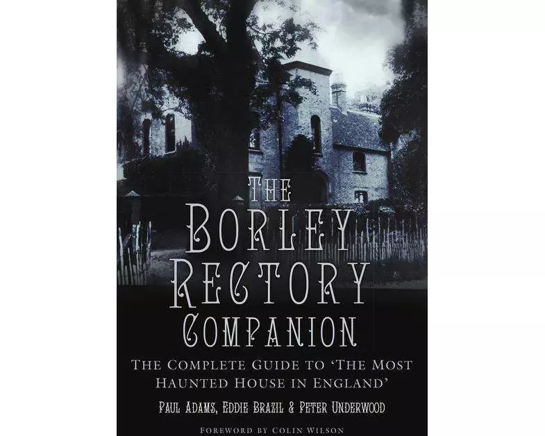 The Borley Rectory Companion