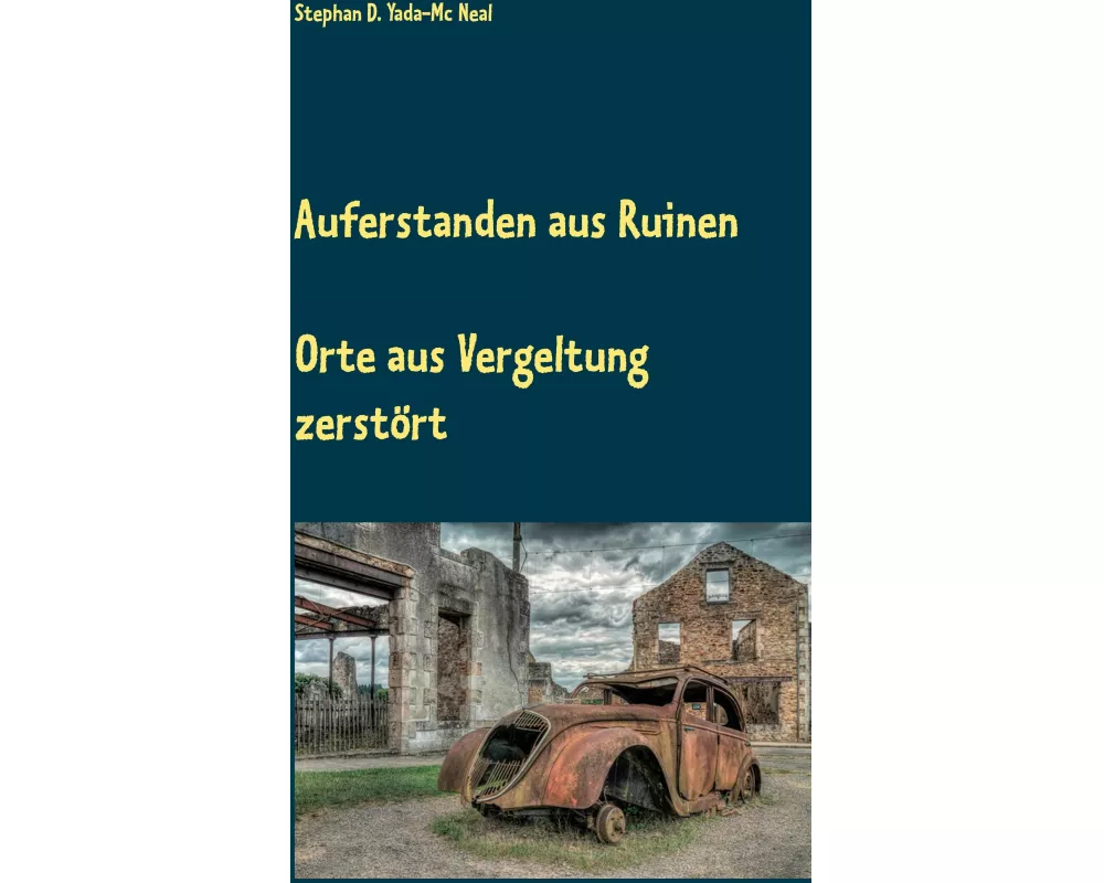 Auferstanden aus Ruinen