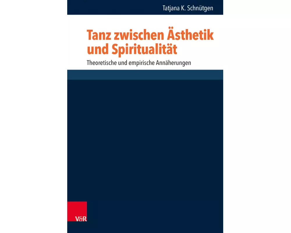 Tanz zwischen Ästhetik und Spiritualität