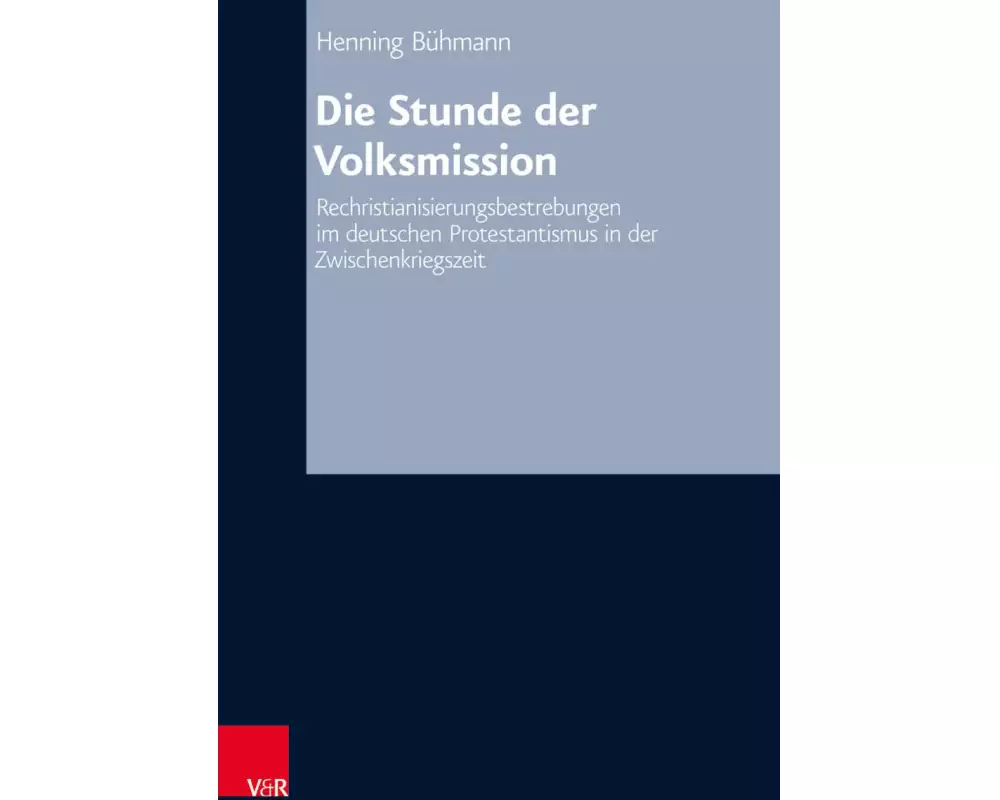 Die Stunde der Volksmission