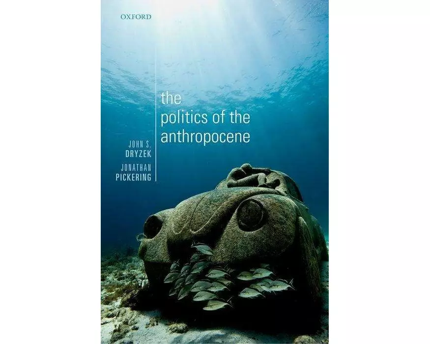 The Politics of the Anthropocene