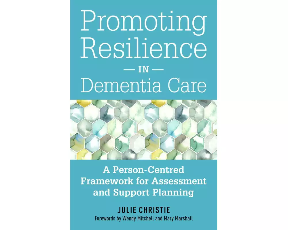 Promoting Resilience in Dementia Care