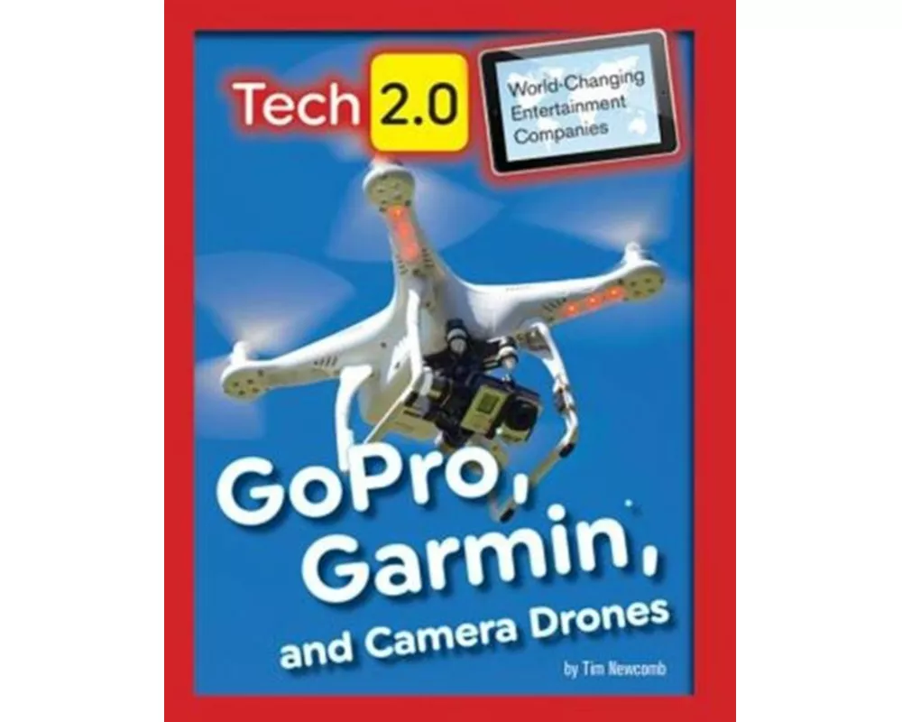 GoPro, Garmin, and Camera Drones
