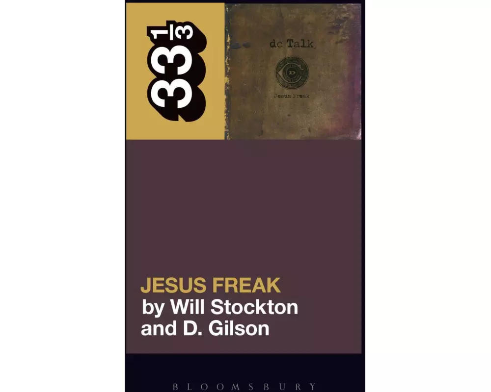 dc Talk’s Jesus Freak