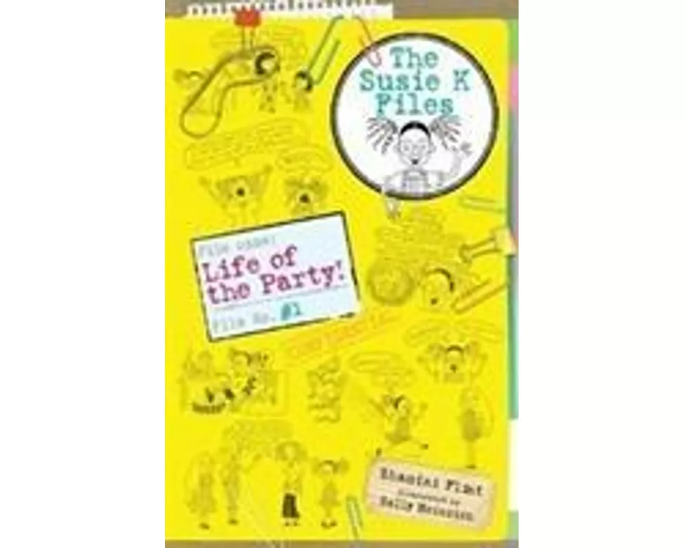 Life of the Party! The Susie K Files 1