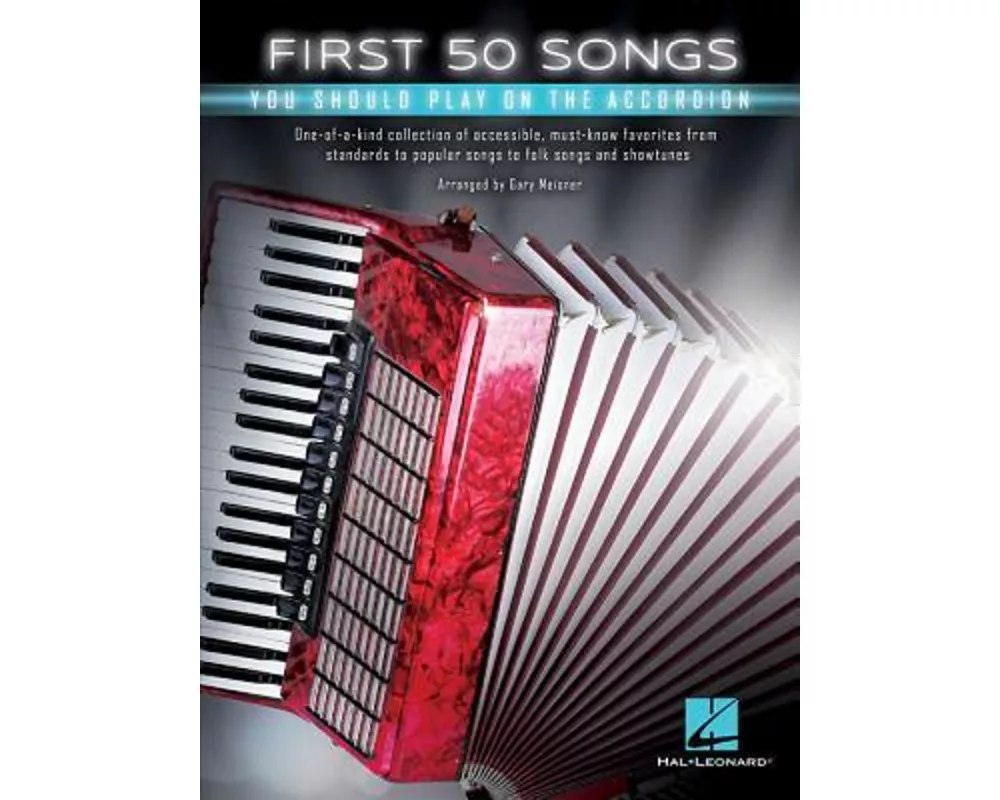 First 50 Songs You Should Play on the Accordion