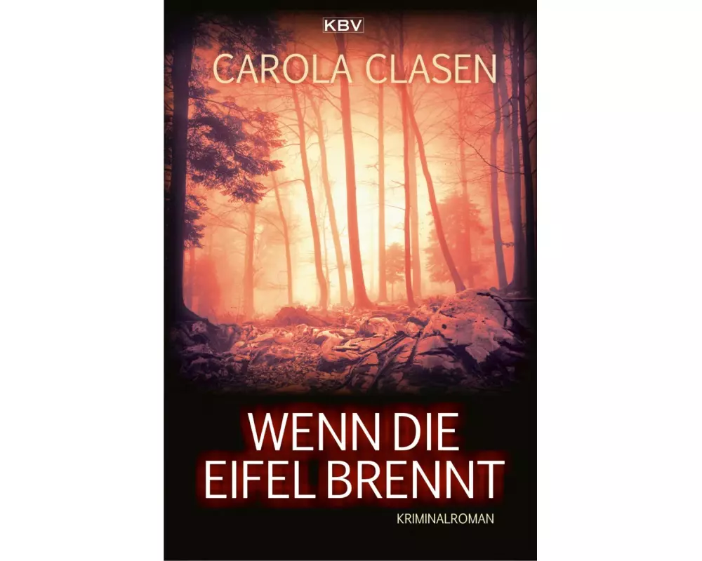 Wenn die Eifel brennt