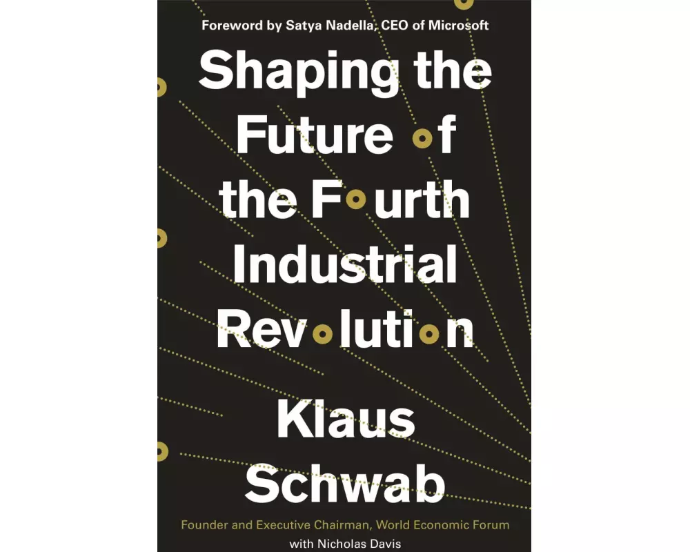 Shaping the Future of the Fourth Industrial Revolution