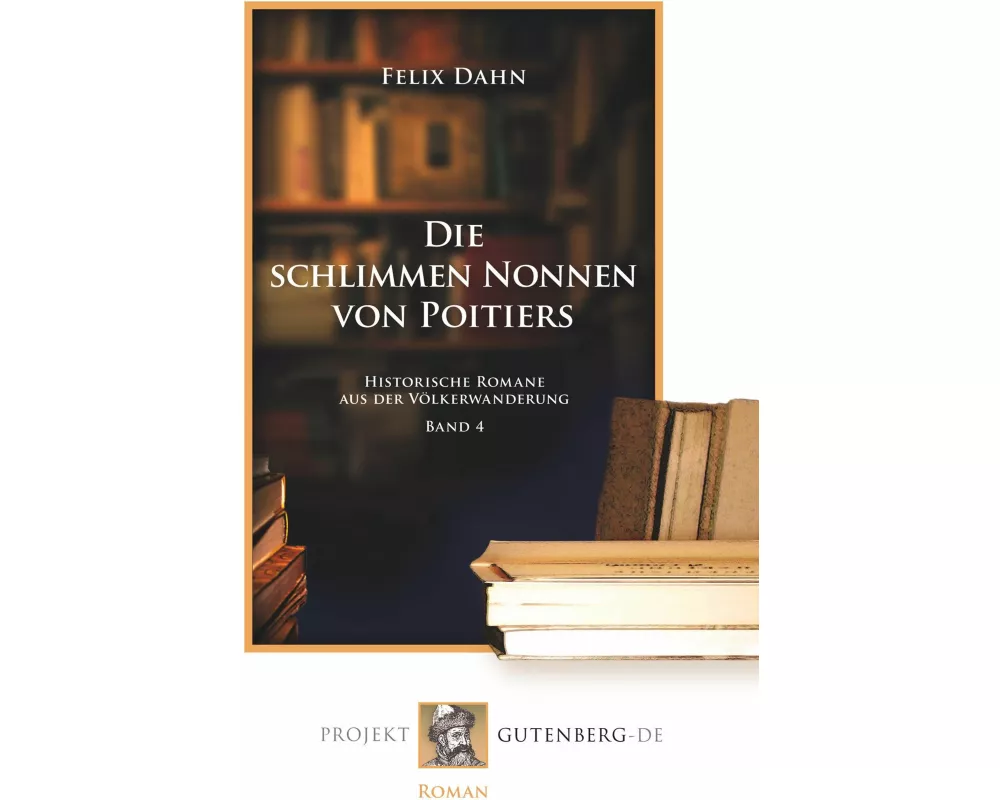 Die schlimmen Nonnen von Poitiers