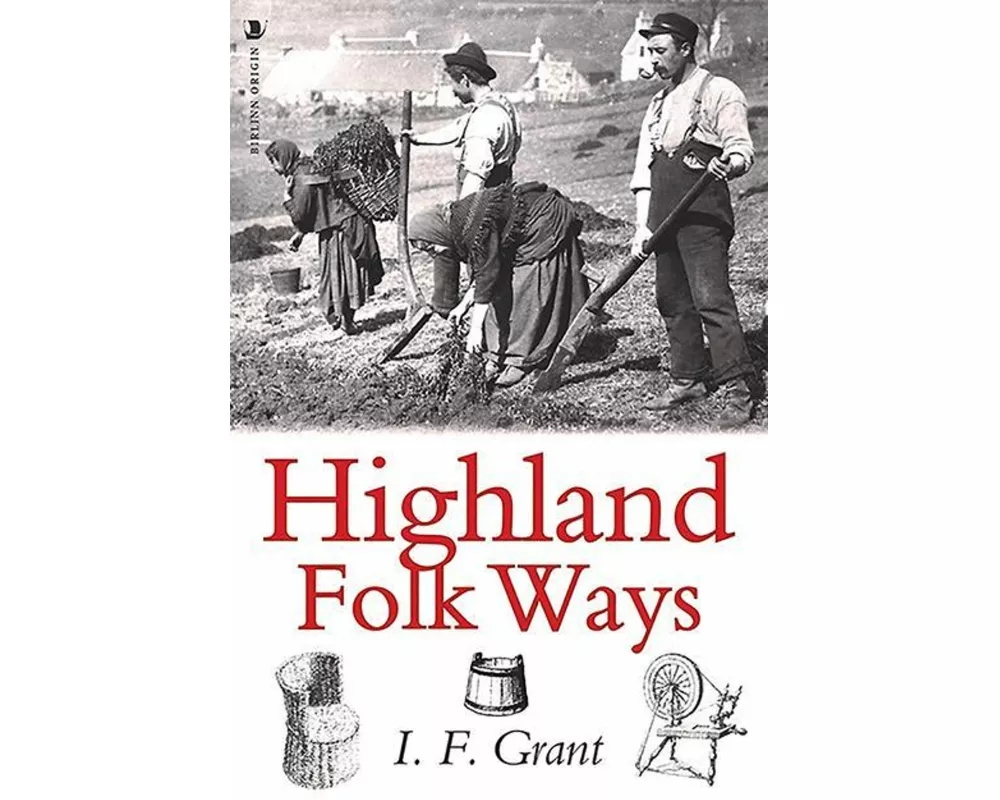 Highland Folk Ways