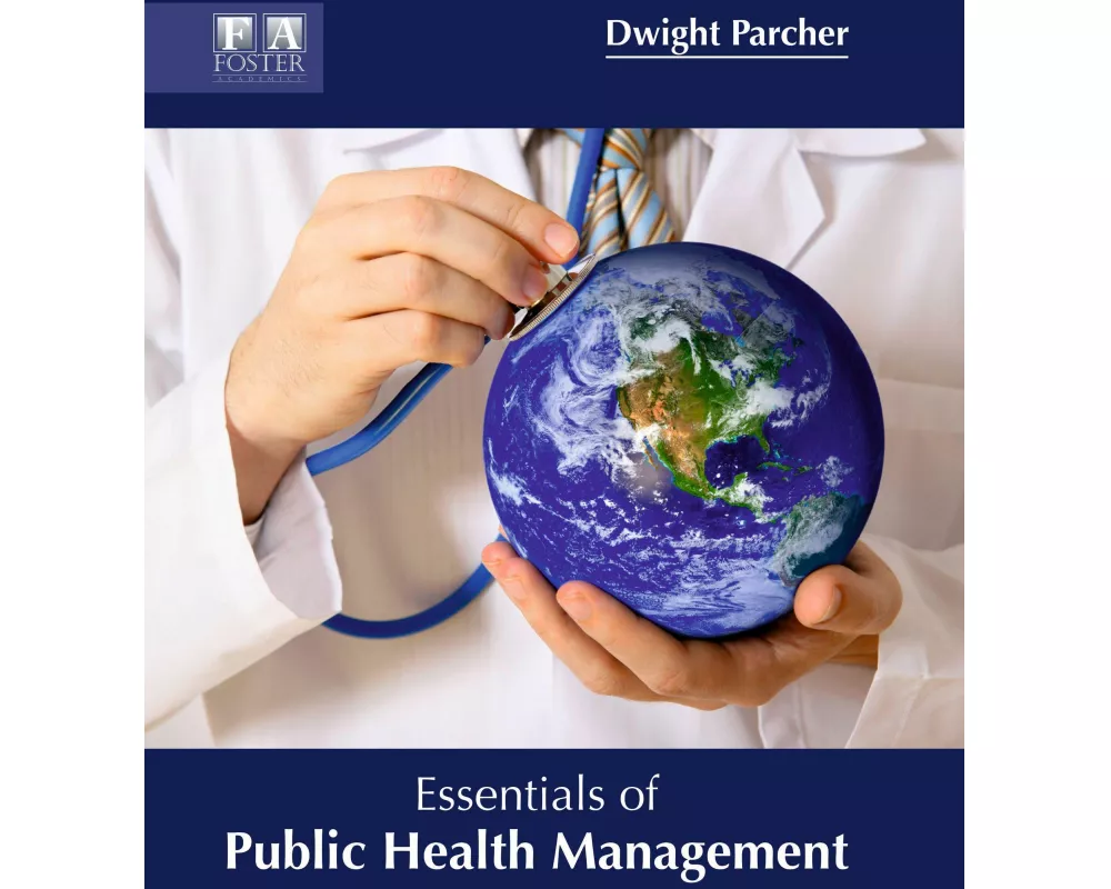 Essentials of Public Health Management