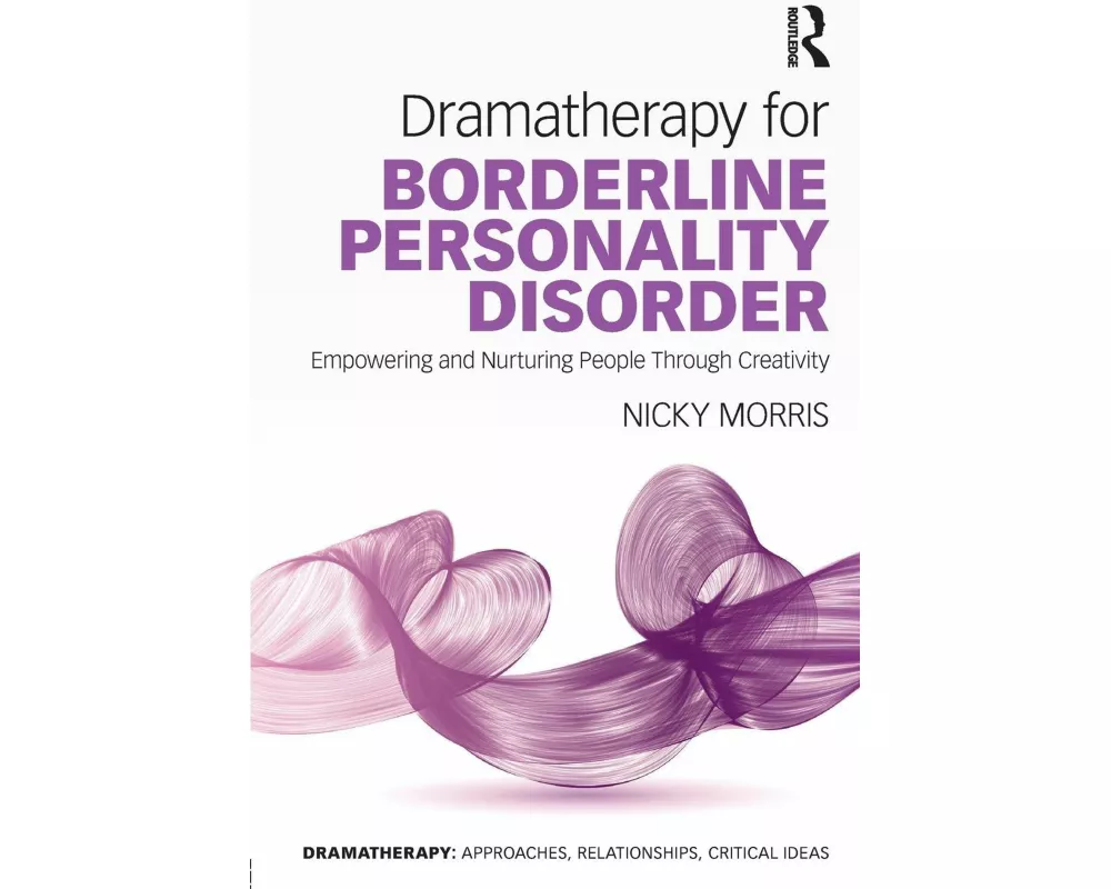 Dramatherapy for Borderline Personality Disorder