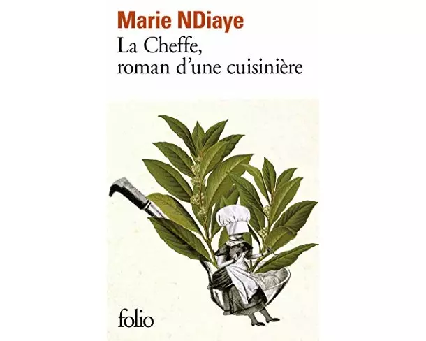 La cheffe, roman d'une cuisinière