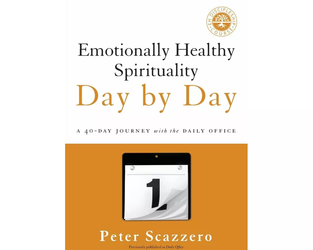 Emotionally Healthy Spirituality Day by Day