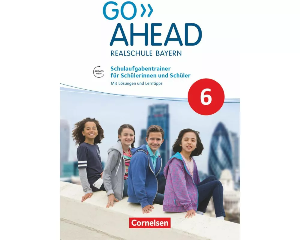 Go Ahead - Realschule Bayern 2017 - 6. Jahrgangsstufe