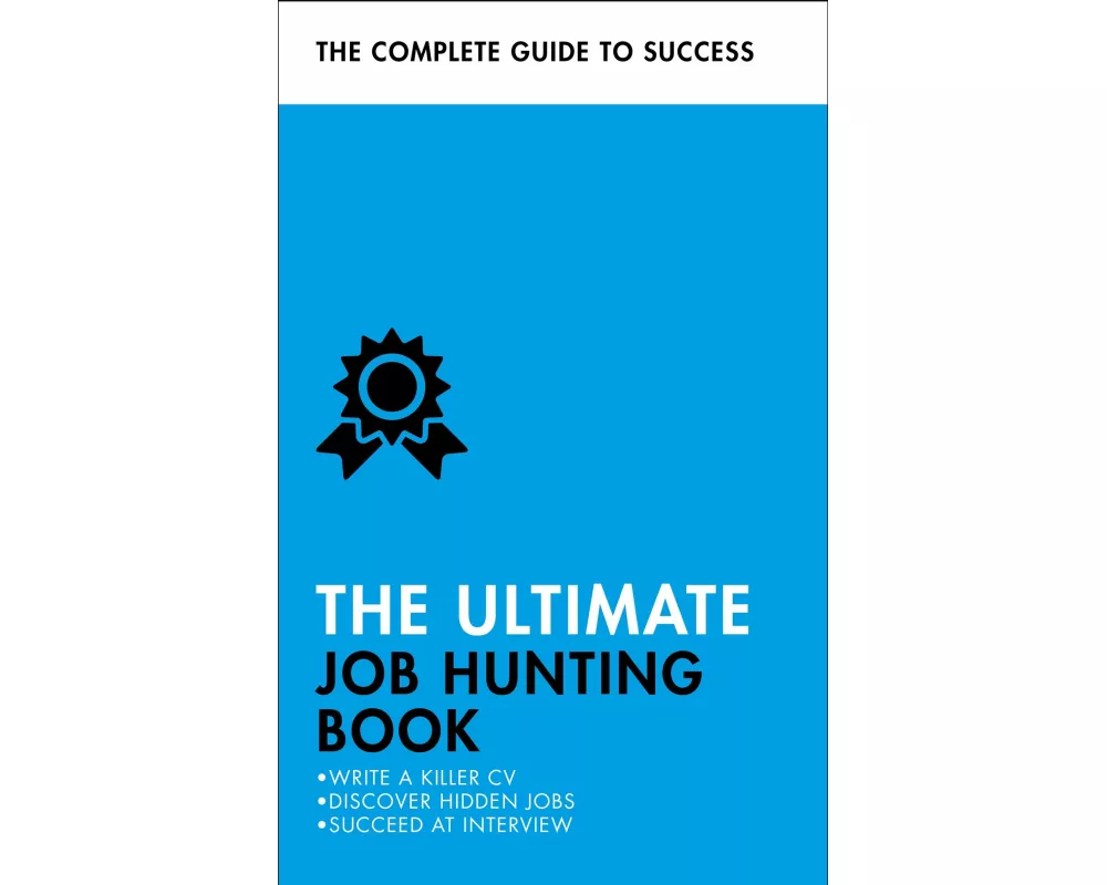 The Ultimate Job Hunting Book