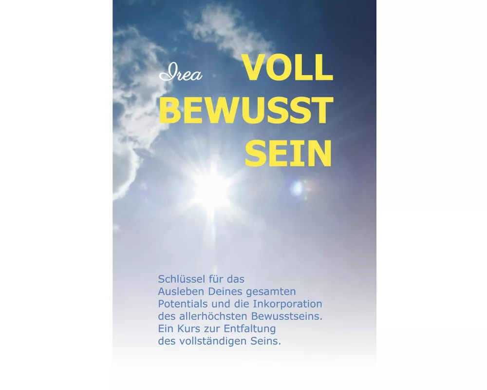 Voll Bewusst Sein