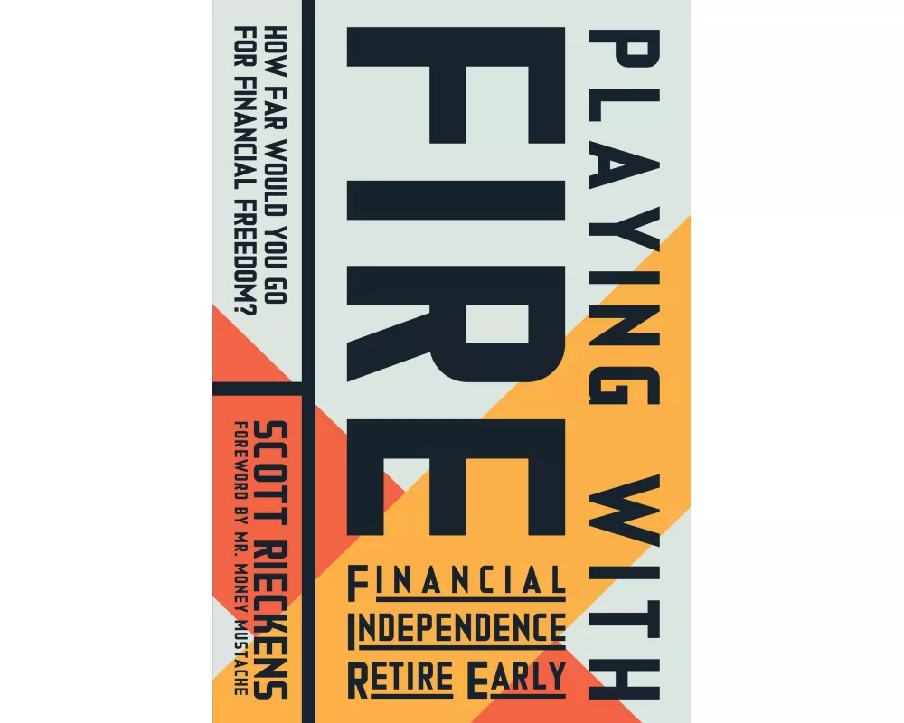 Playing with FIRE (Financial Independence Retire Early)