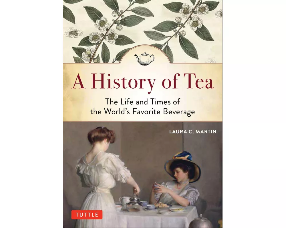A History of Tea