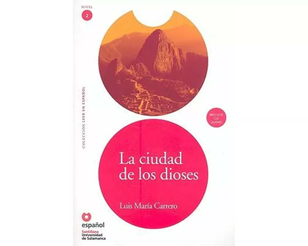 La Ciudad de los Dioses [With CD]