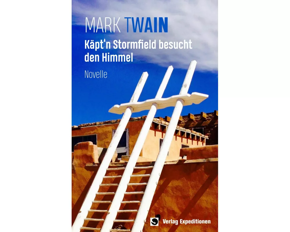 Käpt'n Stormfield besucht den Himmel