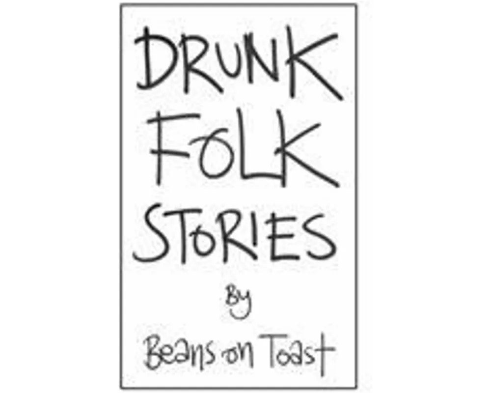 Drunk Folk Stories