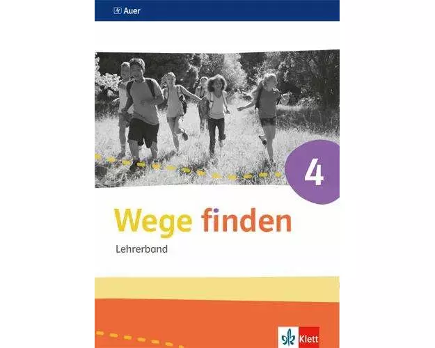 Wege finden 4. Lehrerband mit CD-ROM Klasse 4