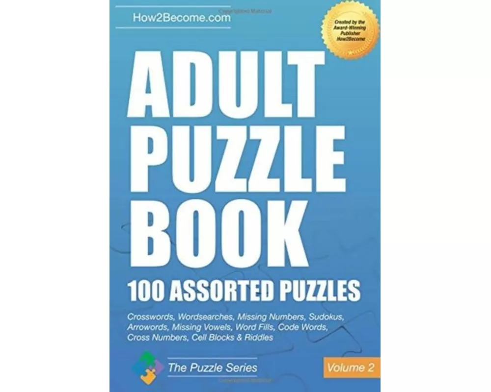 Adult Puzzle Book:100 Assorted Puzzles - Volume 2