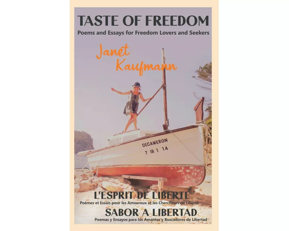 Taste of Freedom/ L'Esprit de Liberté / Sabor a Libertad