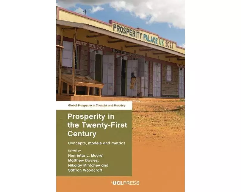 Prosperity in the Twenty-First Century