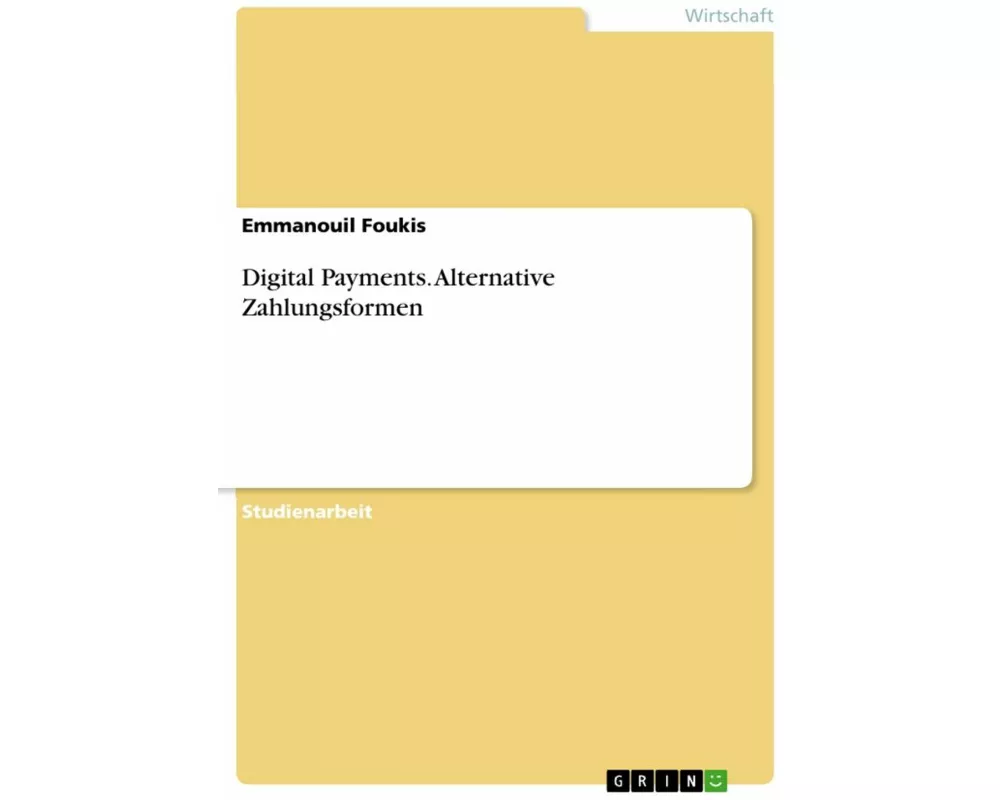 Digital Payments. Alternative Zahlungsformen