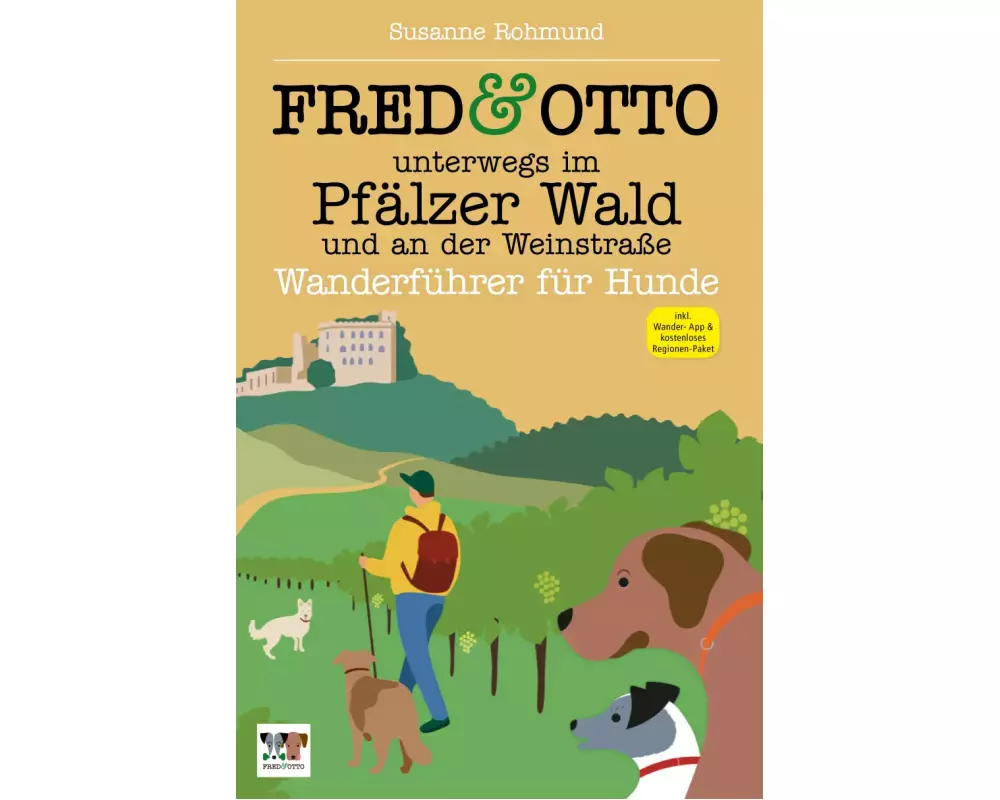 FRED & OTTO unterwegs im Pfälzer Wald und an der Weinstraße